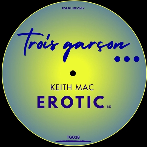 keith mac - Erotic [TG038]